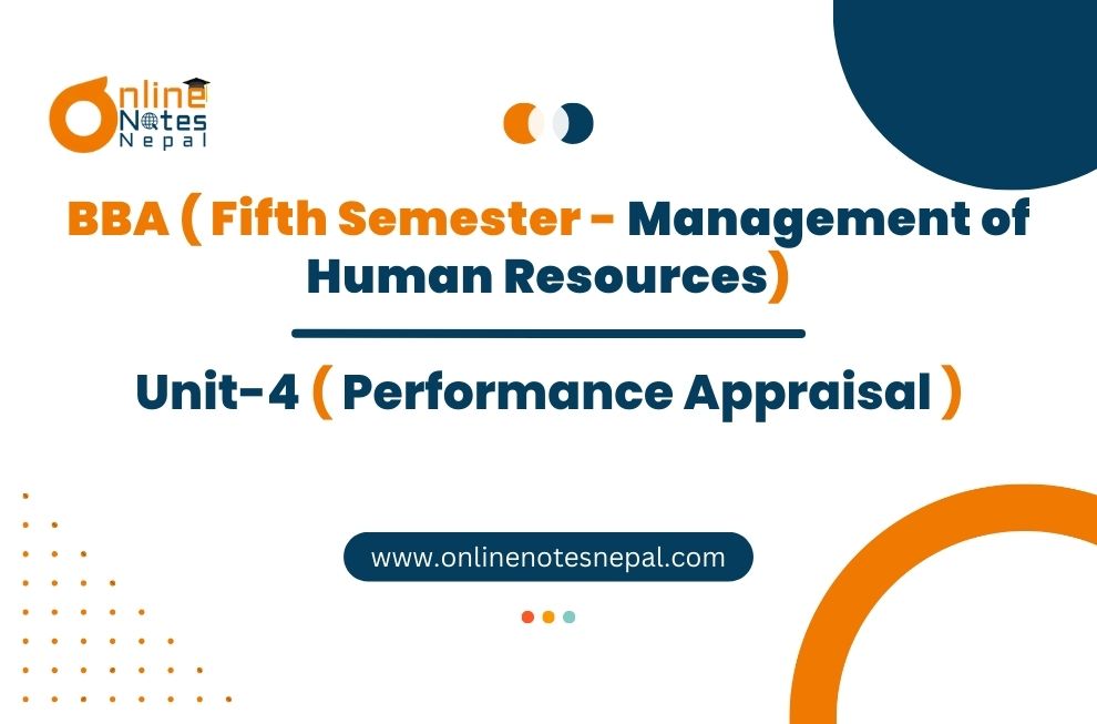 Unit 4: Performance Appraisal - Management of Human Resources | Fifth Semester Photo
